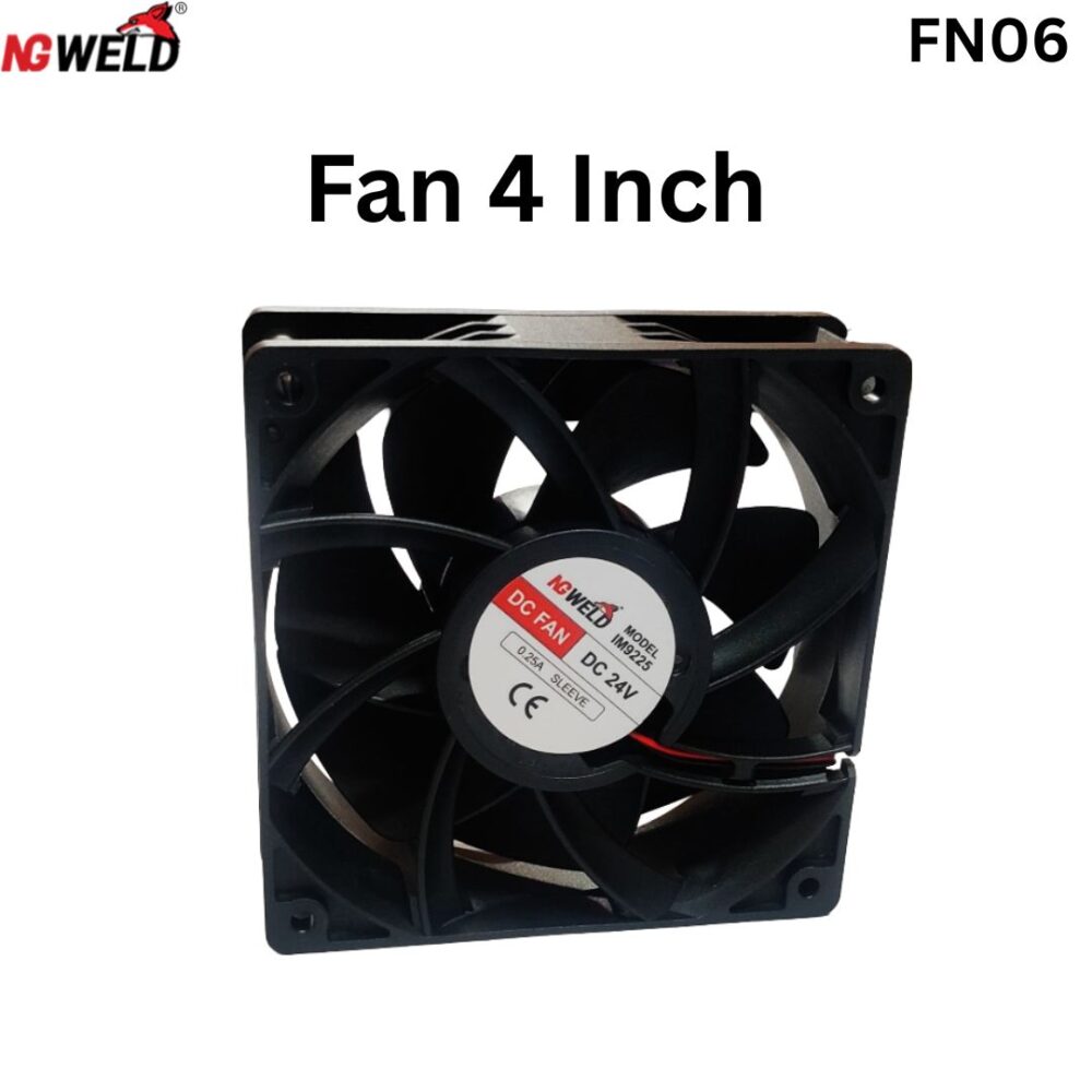 Fan 4 inch by Ng Weld